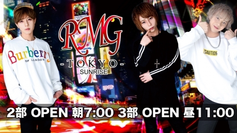 RMG TOKYO -SUNRISE-
